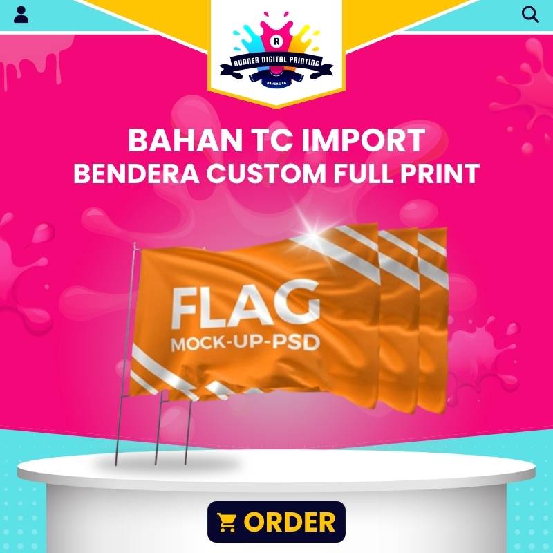 Tempat Cetak Murah Bendera Custom Full Print Bahan TC Import