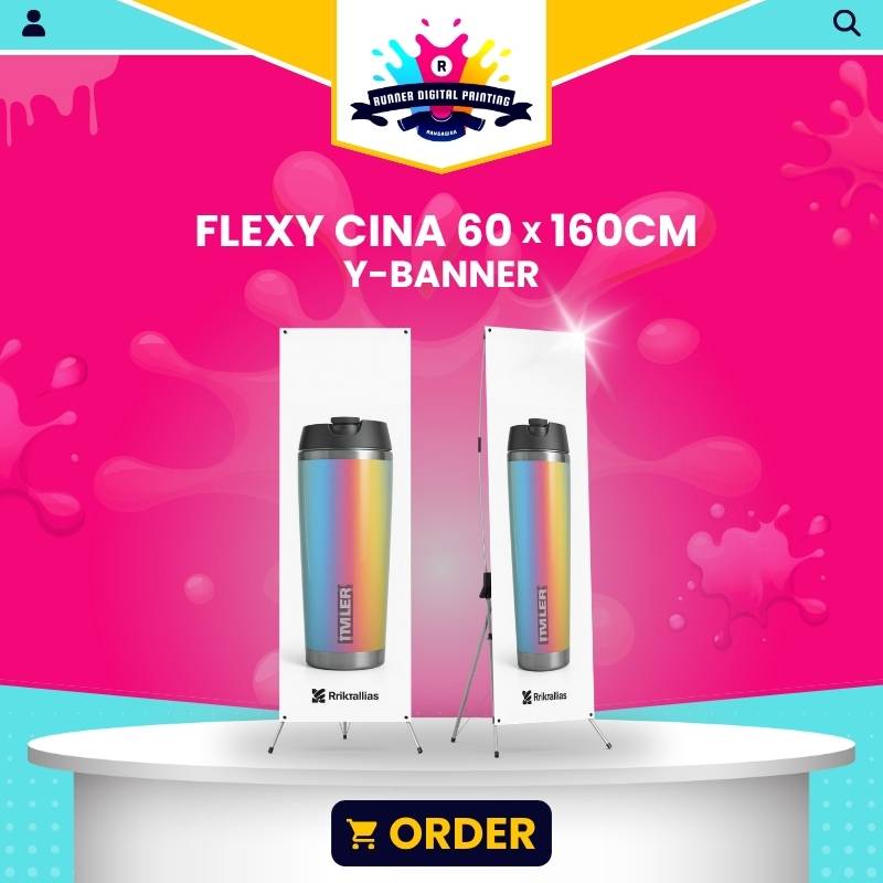 Tempat Cetak Murah Flexy Cina 60 x 160 cm Y-Banner